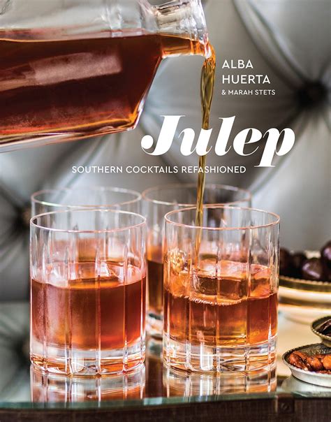 Julep Southern Cocktails Refashioned PDF