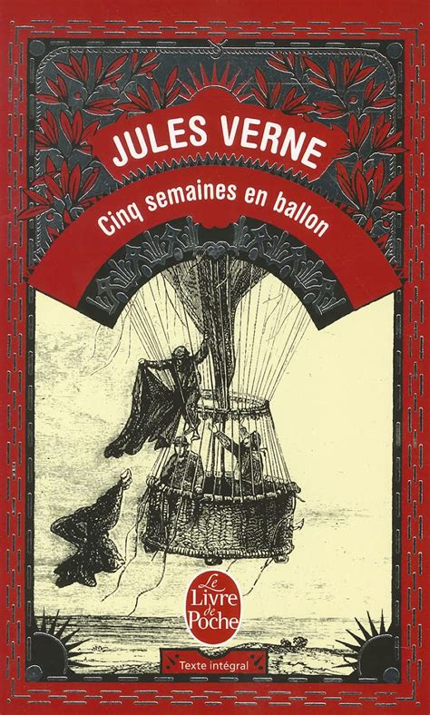 Jules VERNE 5 semaines en ballon voyage de découverte en afrique par 3 anglais French Edition