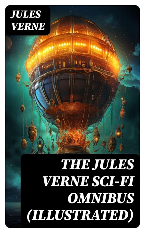 Jules Verne Omnibus Translated and Illustrated Reader