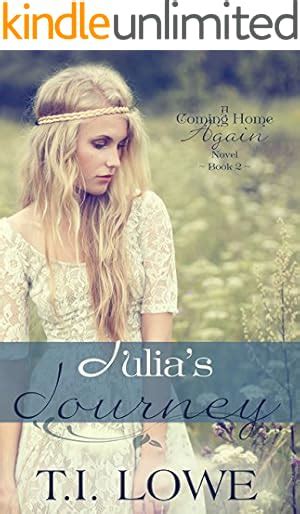 Julia s Journey A Coming Home Again Novel Book 2 Kindle Editon