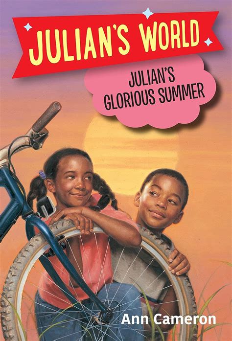 Julian s Glorious Summer Julian s World Epub