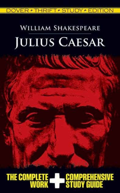 Julius Caesar Dover Thrift Study Edition Reader