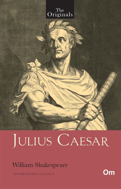 Julius Caesar Shakespeare Classics Reader