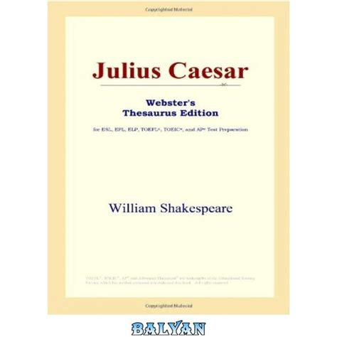 Julius Caesar Webster s Thai Thesaurus Edition Reader