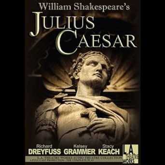 Julius Ceasar LA Theatre Works Presents Reader