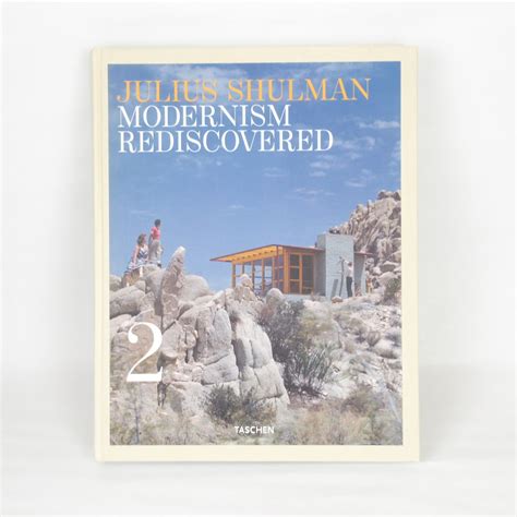 Julius Shulman Modernism Rediscovered 3 Vol