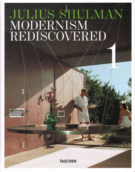 Julius Shulman Modernism Rediscovered Multilingual Edition Doc