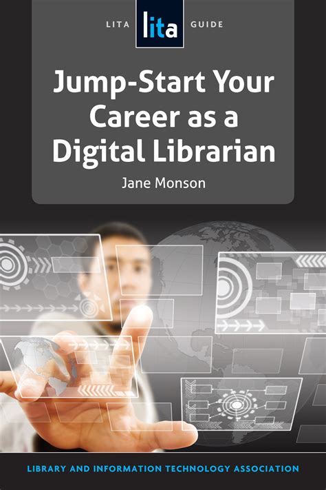 Jump - Start Your Career As  A Digital Librarian Reader