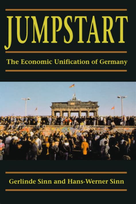 Jumpstart The Economic Unification of Germany Reader