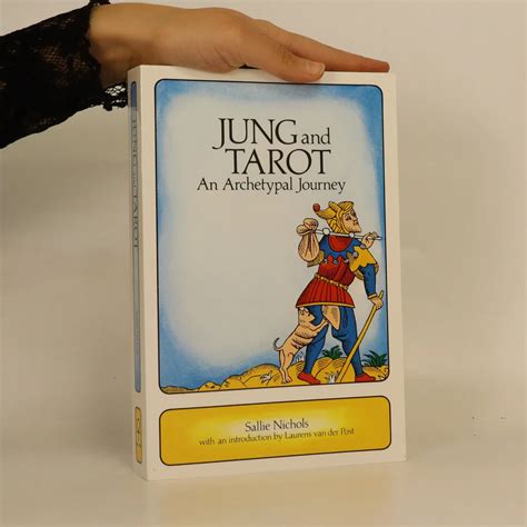 Jung and Tarot: An Archetypal Journey Reader