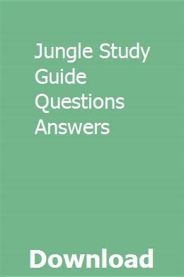 Jungle Study Guide Question And Answers Doc