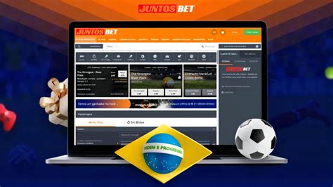 Juntos Bet: O Guia Definitivo para Apostar Online no Brasil