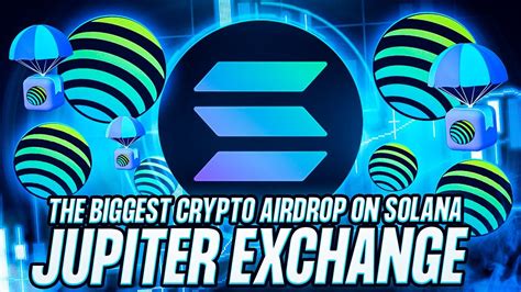 Jupiter Exchange Airdrop