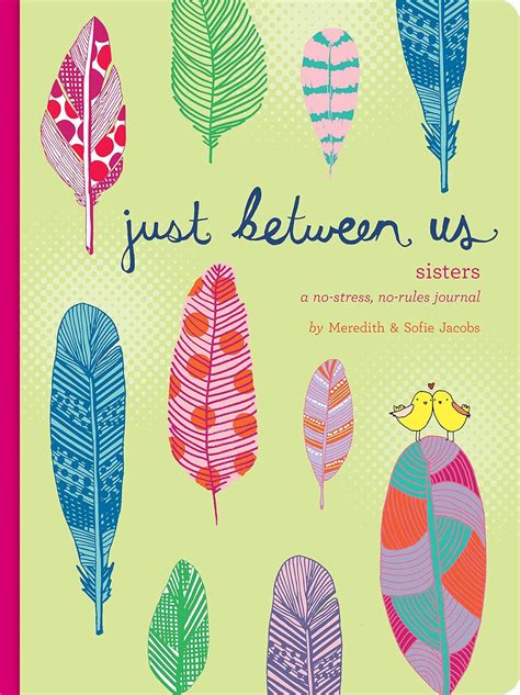Just Between Us Sisters A No-Stress No-Rules Journal Epub