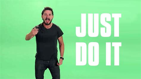 Just Do It! Shia LaBeouf's Manifesto for Success