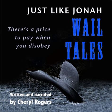 Just Like Jonah Wail Tales Kindle Editon