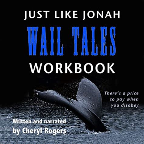 Just Like Jonah Wail Tales Workbook