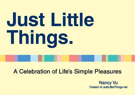 Just Little Things A Celebration of Life's Simple P Epub