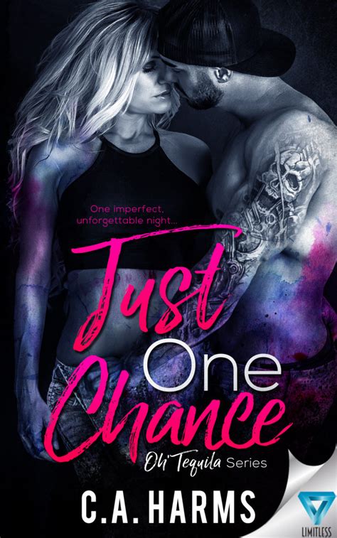 Just One Chance Oh Tequila Series Volume 1 Kindle Editon