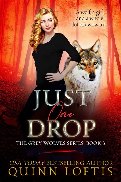 Just One Drop Grey Wolves Series Book 3 PDF