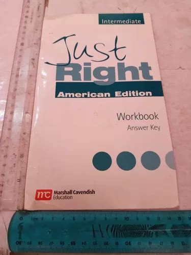 Just Right American Edition Intermediate Answer Key Reader