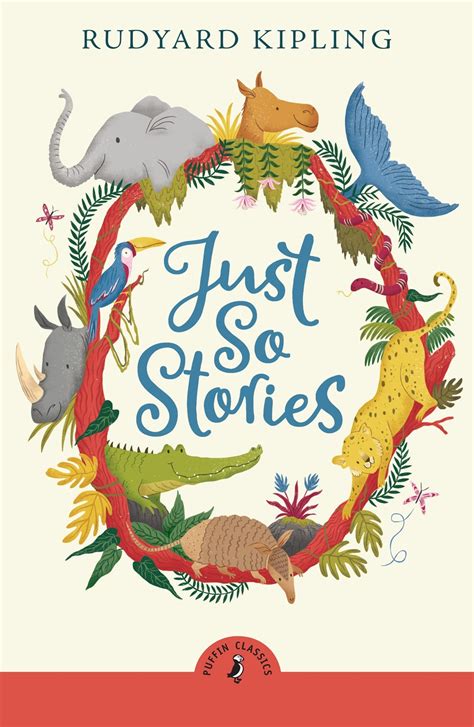 Just So Stories Puffin Classics