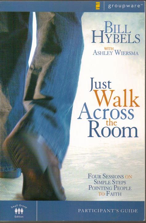 Just Walk Across the Room Participant's Guide Four Sess Epub