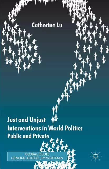 Just and Unjust Interventions in World Politics Public and Private Doc