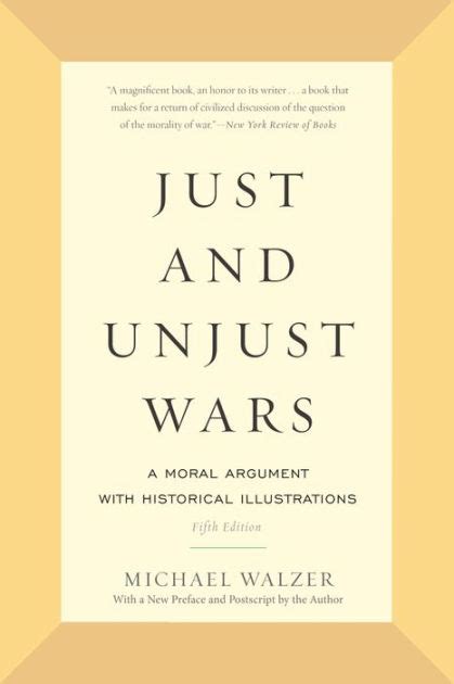 Just and Unjust Wars A Moral Argument with Historical Illustrations PDF