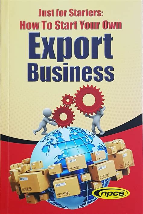 Just for Starters How to Start Your Own Export Business 3rd Edition PDF