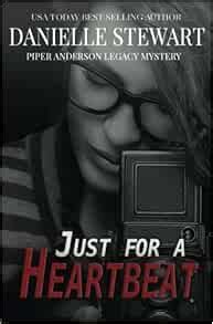 Just for a Heartbeat Piper Anderson Legacy Mystery Volume 2 Kindle Editon