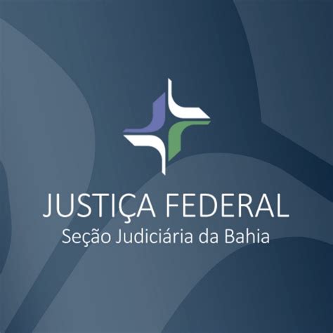 Justiça Federal da Bahia