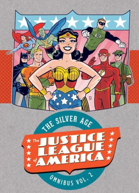 Justice League of America The Silver Age Vol 2 Justice League of America 1960-1987 Doc