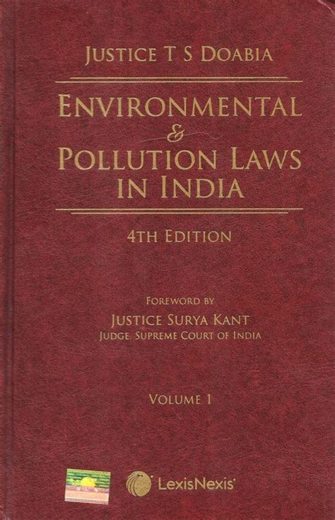 Justice T.S. Doabia's Environmental and Pollution Laws in India 2 Vols. 2nd Edition Doc