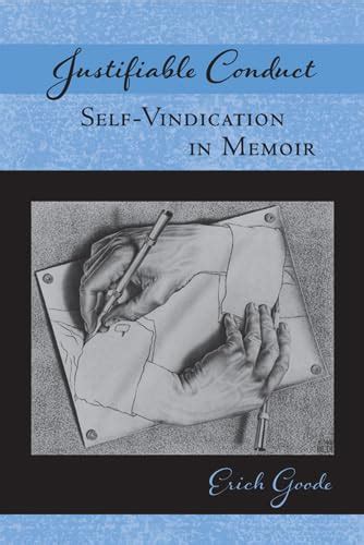 Justifiable Conduct Self-Vindication in Memoir Kindle Editon