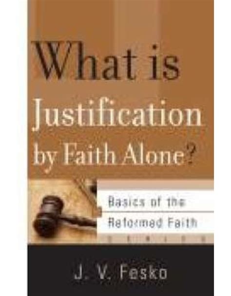 Justification By Faith Alone Reader