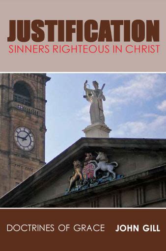 Justification Sinners Righteous in Christ