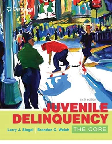 Juvenile Delinquency The Core Reader