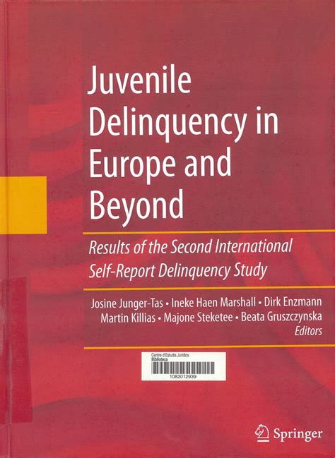 Juvenile Delinquency in Europe and Beyond Results of the Second International Self-Report Delinquenc PDF