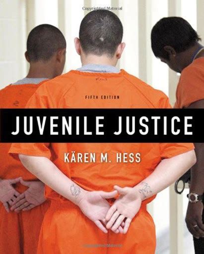 Juvenile Justice KÃ¤ren M Hess Kindle Editon