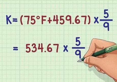 K = (°F + 459.67) × 5/9