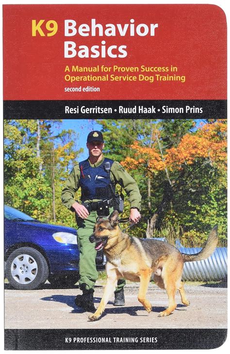 K9 Behavior Basics Operational Professional Reader