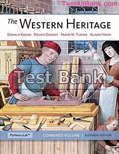 KAGAN WESTERN HERITAGE TEST BANK Ebook PDF