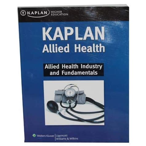 KAPLAN ALLIED HEALTH INTRODUCTION AND FUNDAMENTALS ANSWERS Ebook Doc