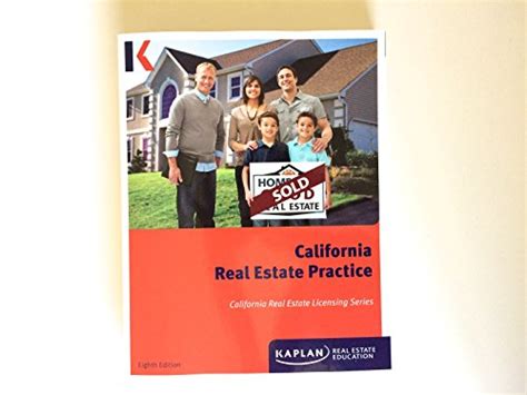 KAPLAN CALIFORNIA REAL ESTATE PRACTICE 7TH EDITION Ebook Reader