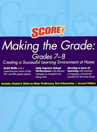 KAPLAN MAKING THE GRADE GRADES 7-8 SECOND EDITION Score Making the Grade PDF