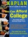 KAPLAN YOU CAN AFFORD COLLEGE 1998 W CD-ROM STRAIGHT TALK ON PAYING FOR COLLEGE Kindle Editon