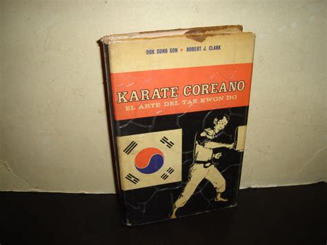 KARATE COREANO. EL ARTE DEL TAE KWON DO Ebook Kindle Editon