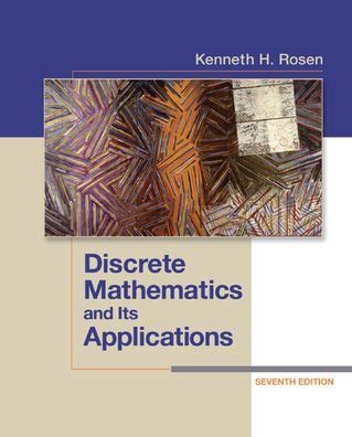 KENNETH ROSEN DISCRETE MATHEMATICS AND ITS APPLICATIONS 7TH EDITION Ebook Reader