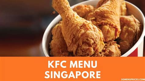 KFC 24 Hours Singapore: A Comprehensive Guide